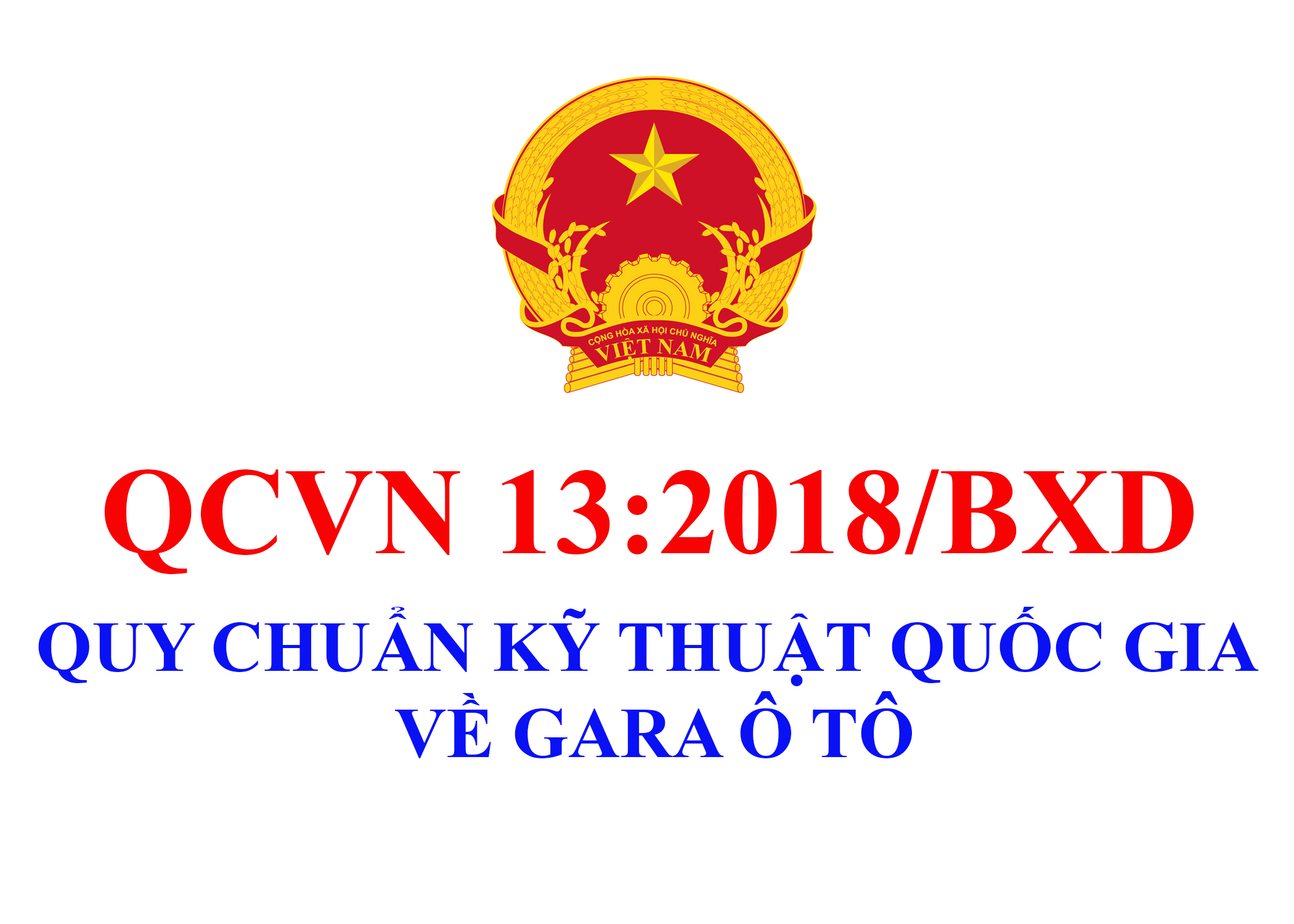 Hướng dẫn QCVN 13:2018/BXD quy chuẩn kỹ thuật quốc gia về Gara ô-tô